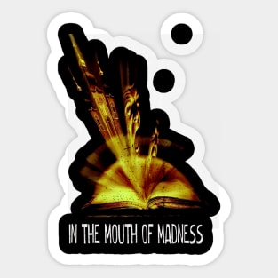 Sutter Cane's Nightmare Mouth of Madness Shirt Sticker